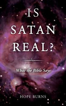 Paperback Is Satan Real?: What the Bible Says Book