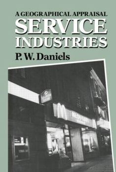 Paperback Service Industries: A Geographical Appraisal Book