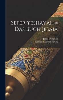 Hardcover Sefer Yeshayah = Das Buch Jesaia Book