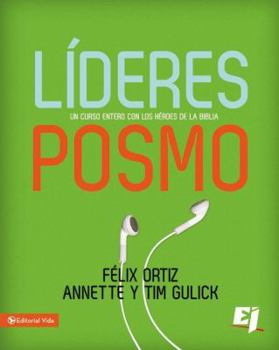 Paperback Líderes Posmo: Un año entero con los héroes de la Biblia [Spanish] Book