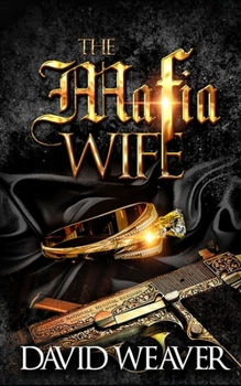 Paperback The Mafia Wife: (A Standalone Love Story) Book