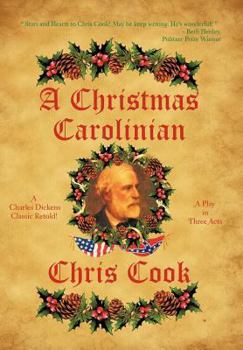 Hardcover A Christmas Carolinian: A Play in Three Acts Book