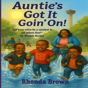 Paperback Auntie's Got It Goin' On! Book