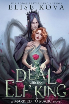 Paperback A Deal with the Elf King Book