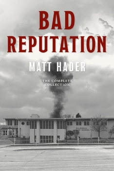 Paperback Bad Reputation: The Complete Collection Book