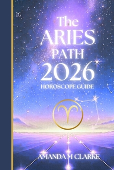 The ARIES Path: Your full 2026 Daily Horoscope Guide
