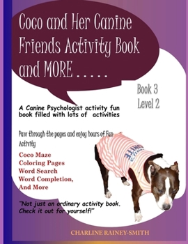 Paperback Coco and Her Canine Friends Activity Book and More . . . Book
