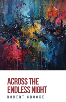 Paperback Across the Endless Night Book