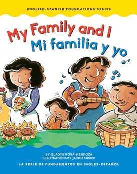 My Family and I/Mi familia y yo - Book #4 of the English and Spanish Foundations