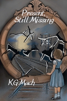 Present, Still Missing