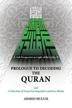 Paperback Prologue to Decoding The QURAN Book