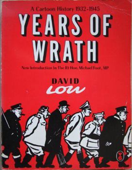 Hardcover Years of Wrath: A Cartoon History, 1932-1945 Book