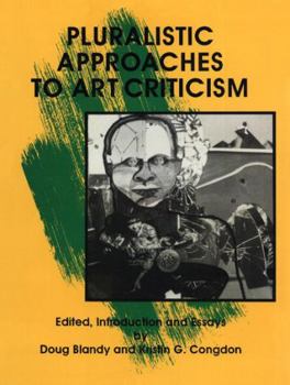 Paperback Pluralistic Approaches to Art Criticism Book