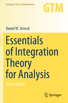 Paperback Essentials of Integration Theory for Analysis Book