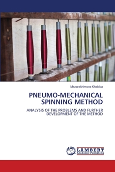 Paperback Pneumo-Mechanical Spinning Method Book