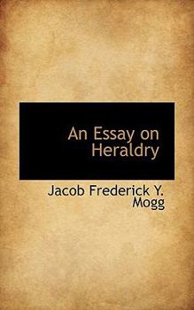 Paperback An Essay on Heraldry Book