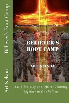 Paperback Believer's Boot Camp: "Forged In Fire" Book