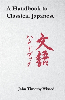 Paperback A Handbook to Classical Japanese Book