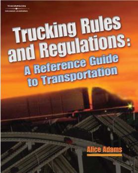 Paperback Trucking Rules and Regulations: A Reference Guide to Transportation Industry Regulations Book