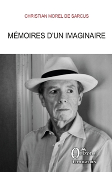 Mémoires d'un imaginaire (French Edition)