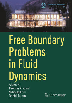 Paperback Free Boundary Problems in Fluid Dynamics Book