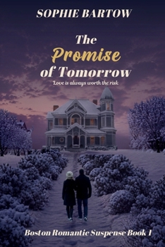 Paperback The Promise of Tomorrow: A Slow-Burn Romantic Suspense Book