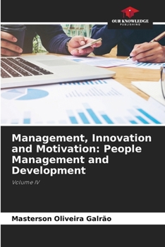Paperback Management, Innovation and Motivation: People Management and Development Book
