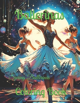 Ballerinas: Spring Ballerinas