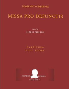 Paperback Cimarosa: Missa pro defunctis (Partitura - Full Score): (2nd Edition) [Italian] Book
