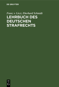 Hardcover Lehrbuch Des Deutschen Strafrechts [German] Book