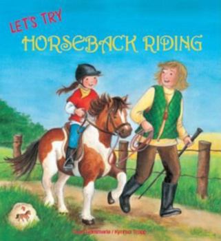 Hardcover Let's Try Horseback Riding! Book