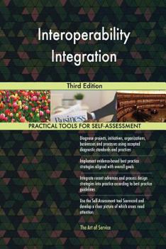 Paperback Interoperability Integration Third Edition Book