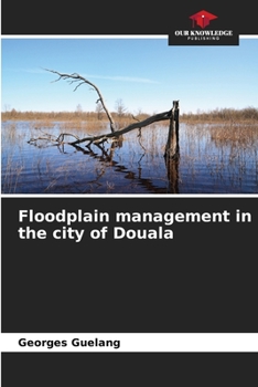 Paperback Floodplain management in the city of Douala Book