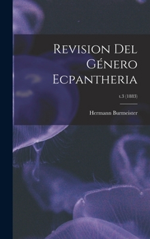 Hardcover Revision Del Género Ecpantheria; t.3 (1883) Book