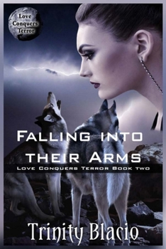 Paperback Falling Into Their Arms Book