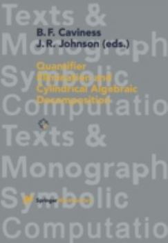 Paperback Quantifier Elimination and Cylindrical Algebraic Decomposition Book