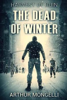 Paperback Harvest Of Ruin: Dead Of Winter Book