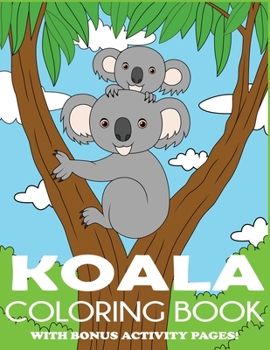 Paperback Koala Coloring Book
