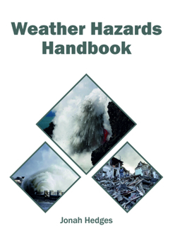 Hardcover Weather Hazards Handbook Book