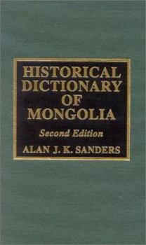 Hardcover Historical Dictionary of Mongolia Book