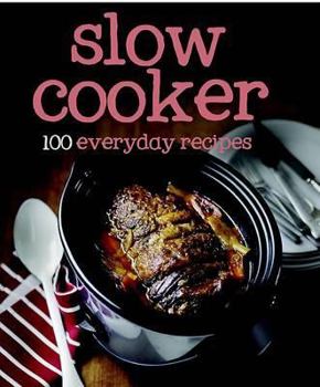 Hardcover 100 Recipes Slow Cooker Book