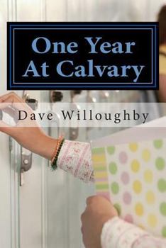 Paperback One Year At Calvary Book