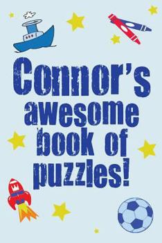 Paperback Connor's Awesome Book Of Puzzles! Book