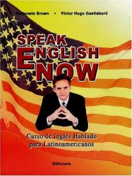 Paperback Speak English Now (Spanish Edition) [Spanish] Book