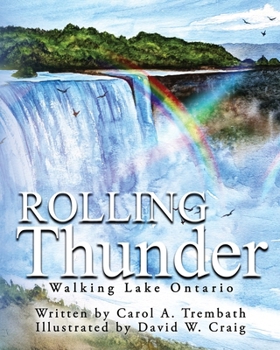 Paperback Rolling Thunder: Walking Lake Ontario Book