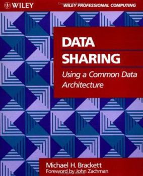 Paperback Data Sharing Using a Common Data Architecture Book
