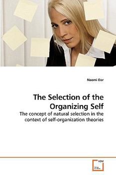 Paperback The Selection of the Organizing Self Book