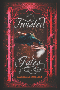 Twisted Fates - Book #2 of the Dark Stars