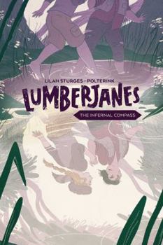 Lumberjanes: The Infernal Compass - Book  of the Lumberjanes
