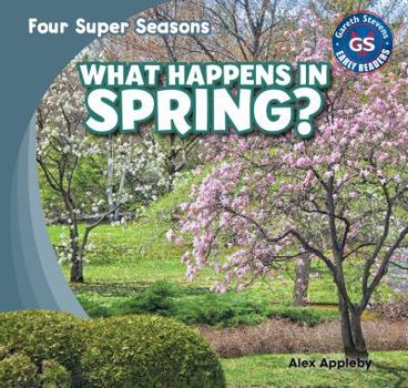 What Happens in Spring? - Book  of the Cuatro Estaciones Estupendas / Four Super Seasons